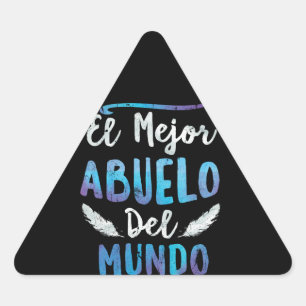 El Mejor Abuelo Del Mundo Grandpa Fathers Day Sticker