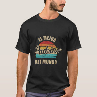 El Mejor Padrino Del Mundo T-shirt
