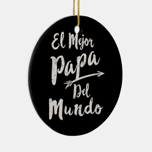 El Mejor Papa Del Mundo Pap vaderdag Keramisch Ornament (Rechts)