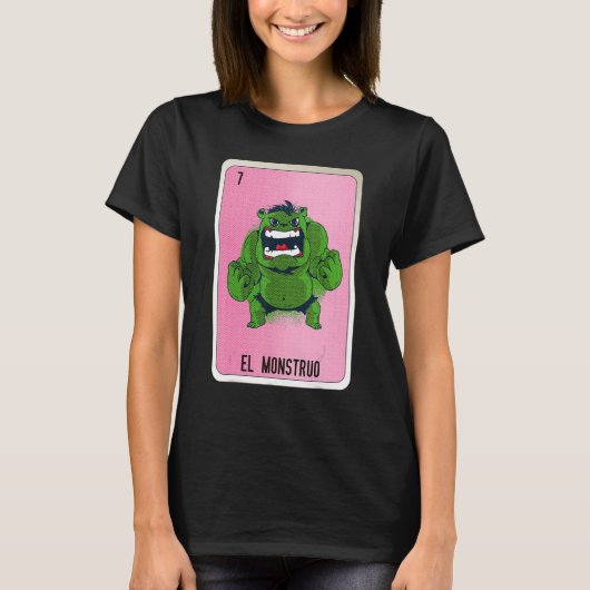 El Monstruo Mexican Slang Lottery Bingo Cards T-shirt (Voorkant)