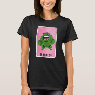El Monstruo Mexican Slang Lottery Bingo Kaarten 1 T-shirt