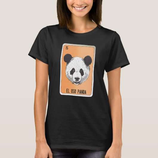 El Oso Panda Mexican Slang Lottery Bingo Kaarten T-shirt (Voorkant)