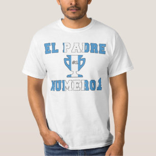 El Padre Número 1 - nummer 1 vader in Guatemala T-shirt