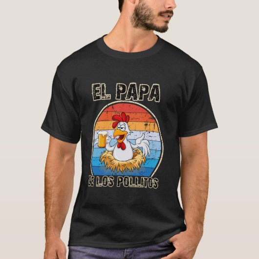 El Papa de lo Pollitos Spaans Dia del Padre Grappi T-shirt (Voorkant)