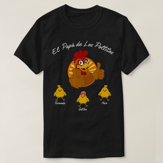 El Papa De Los Pollitos, Gift for Dad from game T-shirt (Design voorkant)