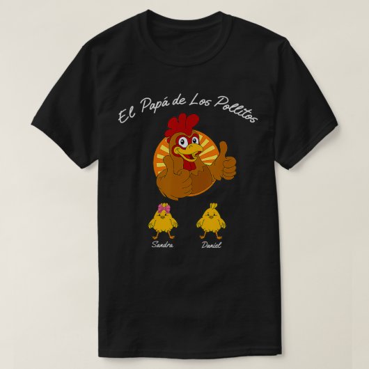 El Papa De Los Pollitos, Gift voor papa van de coo T-shirt (Design voorkant)
