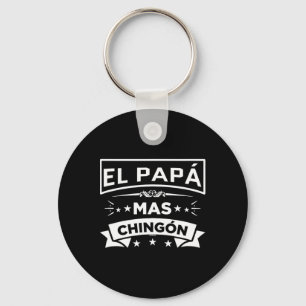El Papa Mas Chingon Funny Mexicaanse vaders Sleutelhanger