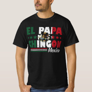 El Papa Mas Chingon Mexico Vlag Vaderdag Papa T-shirt