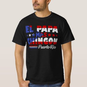 El Papa Mas Chingon Puerto Rico Vlag Vaderdag T-shirt
