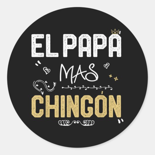 El Papa Mas Chingon Spaanse pa Cool Mexican Ronde Sticker (Voorkant)