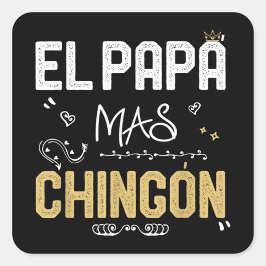 El Papa Mas Chingon Spaanse pa Cool Mexican Vierkante Sticker (Voorkant)
