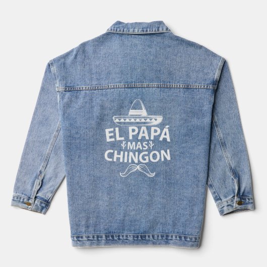 El Papa Mas Chingon voor mannen Mexicaanse vader r Denim Jacket (Achterkant)