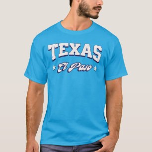 El Paso Texas Shirt