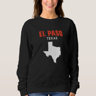 El Paso Texas USA State America Travel Texan  Trui