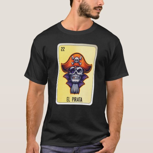 El Pirata Mexican Slang Lottery Bingo Cards   T-shirt (Voorkant)