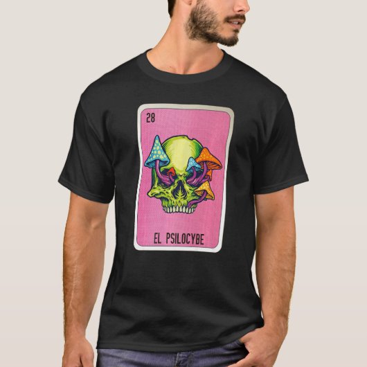 El Psilocybe Mexican Slang Lottery Bingo Cards   T-shirt (Voorkant)