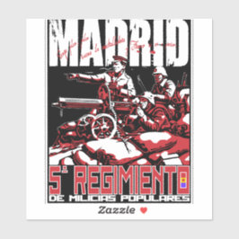 El Quinto Regimiento MADRID T-Shirt Sticker