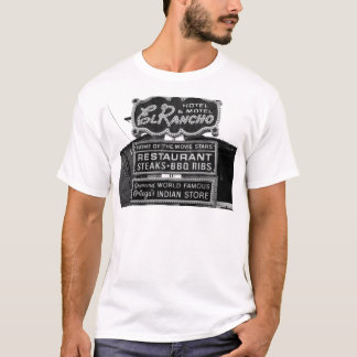 El Rancho Hotel Sign T-shirt