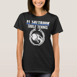El Salvador Table Tennis Fans Salvadoraanse vlag P T-shirt