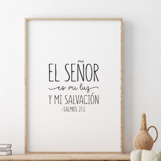 El Señor es mi luz, Salmos 27:1 Poster