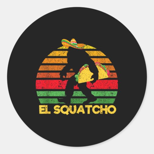 El Squatcho Bigfoot Lover Sasquatch Mexicaanse Cin Ronde Sticker (Voorkant)