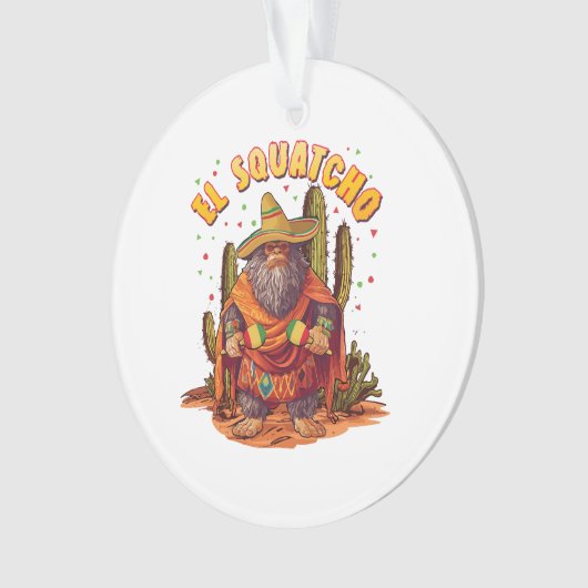 El Squatcho Bigfoot met Maraca, Sombrero en Ponc Ornament (voorkant)