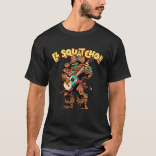 El Squatcho Mexicaanse Bigfoot Mariachi Man  S T-shirt