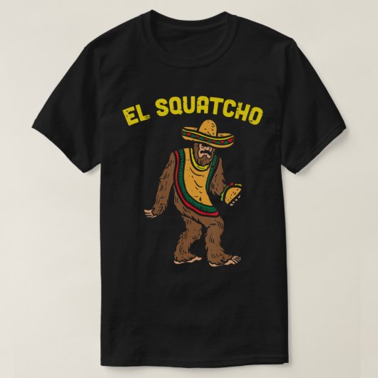 El Squatcho Mexican Bigfoot Tacos Cinco de Mayo Sa T-shirt (Design voorkant)