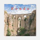 "El Tajo" van Ronda met de Puente Nuevo. Magneet (Voorkant)