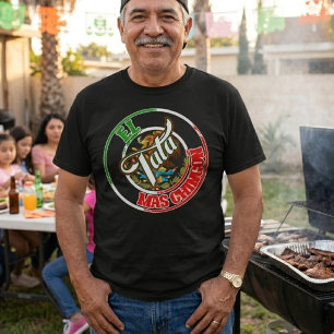 El Tata Mas Chingon Mexicaans Mexico Print Pride T-shirt