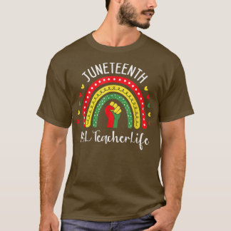 El Teacher Juneteenth Felebrating Black Freedom 18 T-shirt