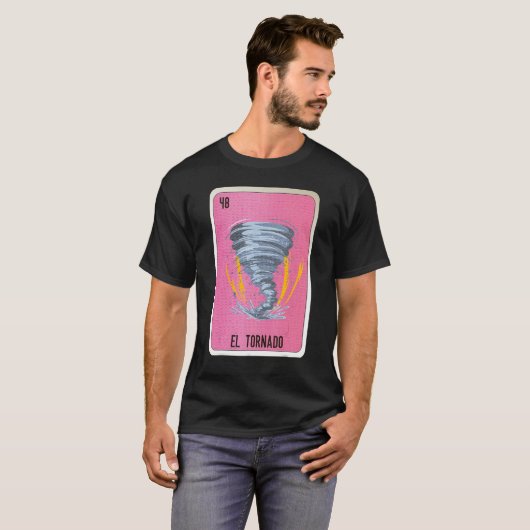El Tornado Mexican Slang Lottery Bingo Cards T-shirt (Voorkant volledig)