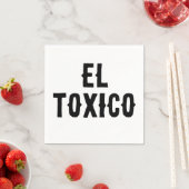 "EL TOXICO" Funny Party servetten – Spicy & Bold T (Insitu)