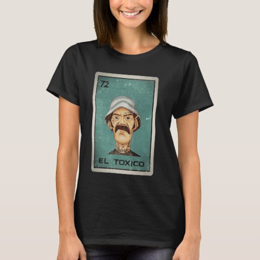 El Tóxico Kaart Mexicaanse Loterij Kaart T-shirt (Voorkant)