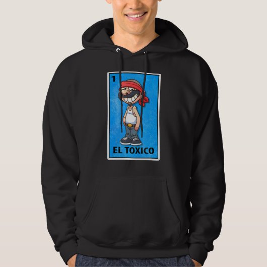 El Toxico Mexican Lottery Parody Hoodie (Voorkant)
