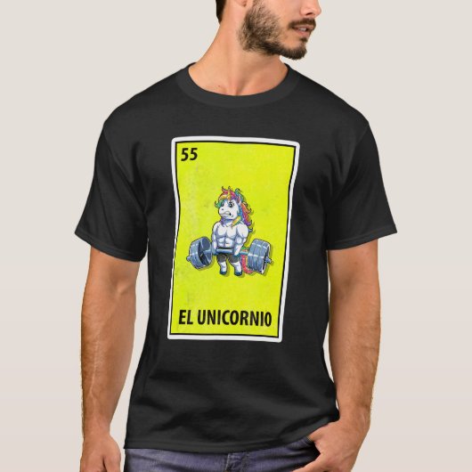 El Unicornio Mexicaanse Parodie Loterij Gewicht Op T-shirt (Voorkant)