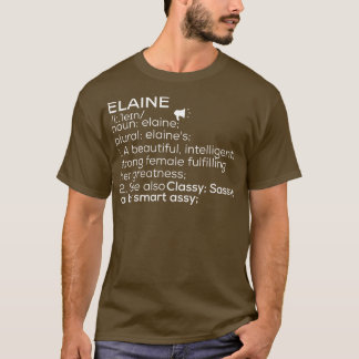 Elaine Naam Elaine Definitie Elaine Vrouw Naam E T-shirt