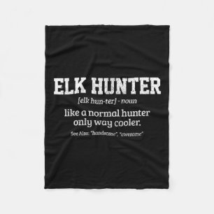 Elandjager Cadeau Grappige Definitie Eland Jagen  Fleece Deken