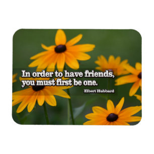 Elbert Hubbard Inspirerend Quote "Vrienden" Flexi Magneet