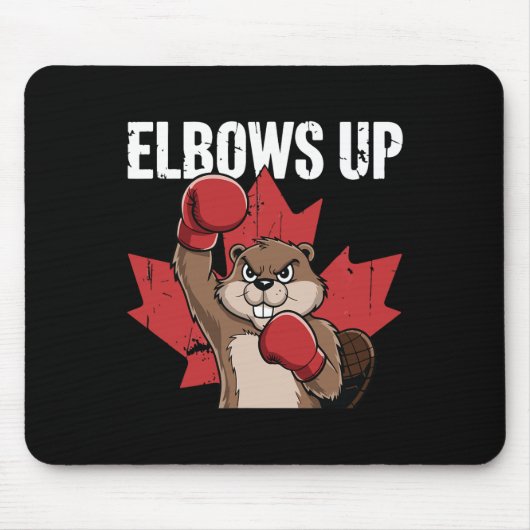 Elbows Up Beaver Boxing Trots Canadese Sterke Kana Muismat (Voorkant)