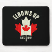 Elbows Up Canada EST 1867 Trotse Canadese Sterke C Muismat (Voorkant)
