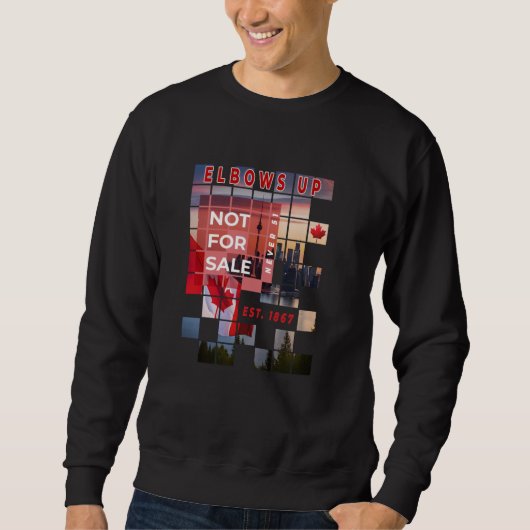 Elbows Up Canada is nooit te koop 51 Trui (Voorkant)