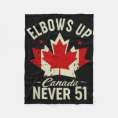 Elbows Up Canada Never 51 Canada Vlag Stand Strong Fleece Deken (Voorkant)