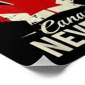 Elbows Up Canada Never 51 Canada Vlag Stand Strong Poster (Hoek)