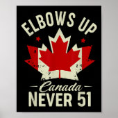 Elbows Up Canada Never 51 Canada Vlag Stand Strong Poster (Voorkant)