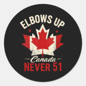 Elbows Up Canada Nooit 51 Vlag van Canada Ronde Sticker (Voorkant)