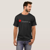 Elbows Up Canada Style T-shirt (Voorkant volledig)