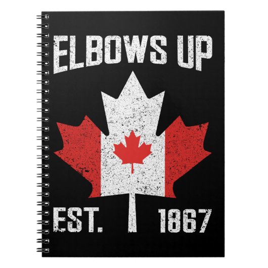 Elbows Up Canada True North Sterk Trots Canadees Notitieboek (Voorkant)