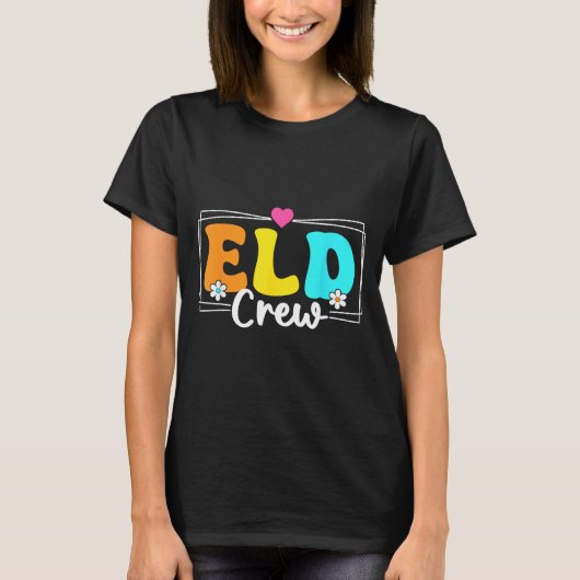 ELD Crew Docent Taalontwikkeling Engels T-shirt (Voorkant)