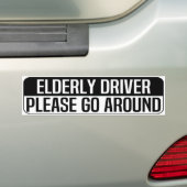 elderly driver please go around bumpersticker (Op auto)